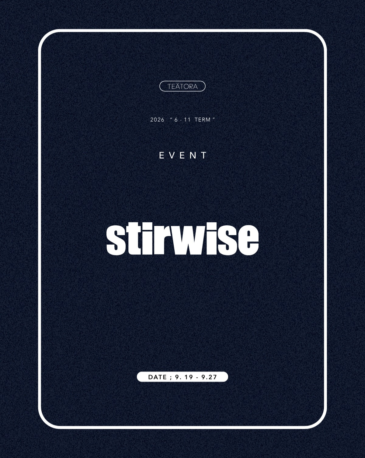 TEATORA POPUP STORE at stirwise SUITS and EQUIPMENT